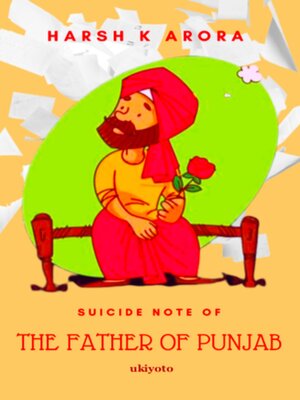 cover image of Suicide Note of the Father of Punjab